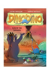 Kızgın Taş Yağmuru - Dinodino 2 - Pegasus Çocuk Yayınları