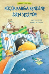 Küçük Karga Kendine İsim Seçiyor - Pegasus Çocuk Yayınları