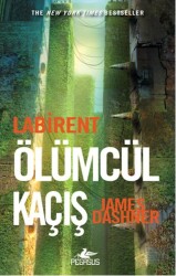 Labirent: Ölümcül Kaçış - Pegasus Yayınları
