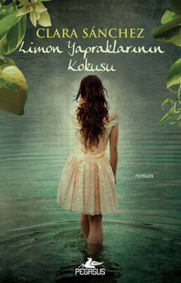 Limon Yapraklarının Kokusu - 2