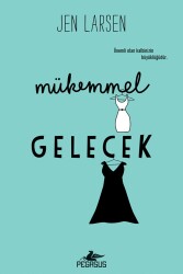 Mükemmel Gelecek - 2