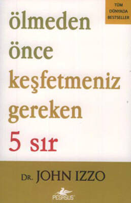 Ölmeden Önce Keşfetmeniz Gereken 5 Sır - 2