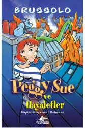 Peggy Sue ve Hayaletler - Pegasus Çocuk Yayınları