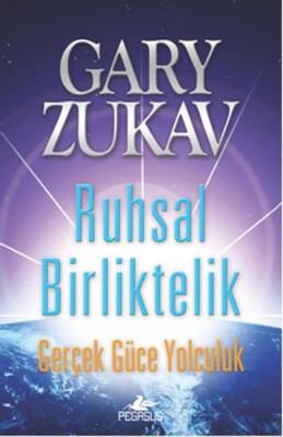 Ruhsal Birliktelik Gerçek Güce Yolculuk - 1
