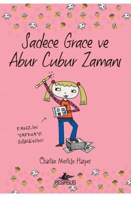 Sadece Grace ve Abur Cubur Zamanı 5. Kitap - 1