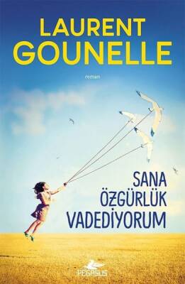 Sana Özgürlük Vadediyorum - 2