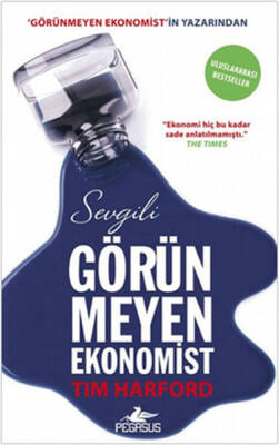 Sevgili Görünmeyen Ekonomist - 2