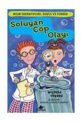 Soluyan Çöp Olayı - Pegasus Çocuk Yayınları