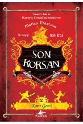 Son Korsan 2 - Kara Gemi - Pegasus Çocuk Yayınları