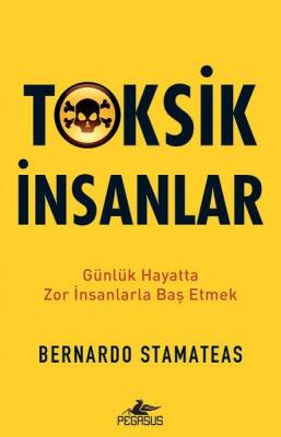 Toksik İnsanlar - 1