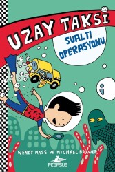 Uzay Taksi 2: Sualtı Operasyonu - Pegasus Çocuk Yayınları
