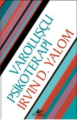 Varoluşçu Psikoterapi - 2