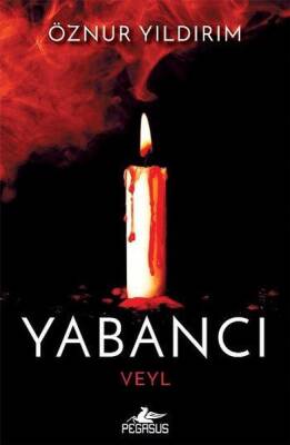 Yabancı - Veyl - 1